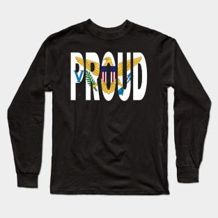St. Thomas Flag Designed in The Word Proud - Soca Mode Long Sleeve T-Shirt
